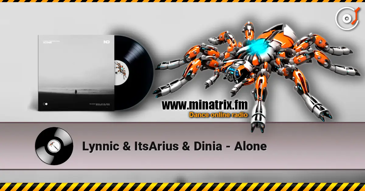 Lynnic & ItsArius & Dinia - Alone ������� ���������
