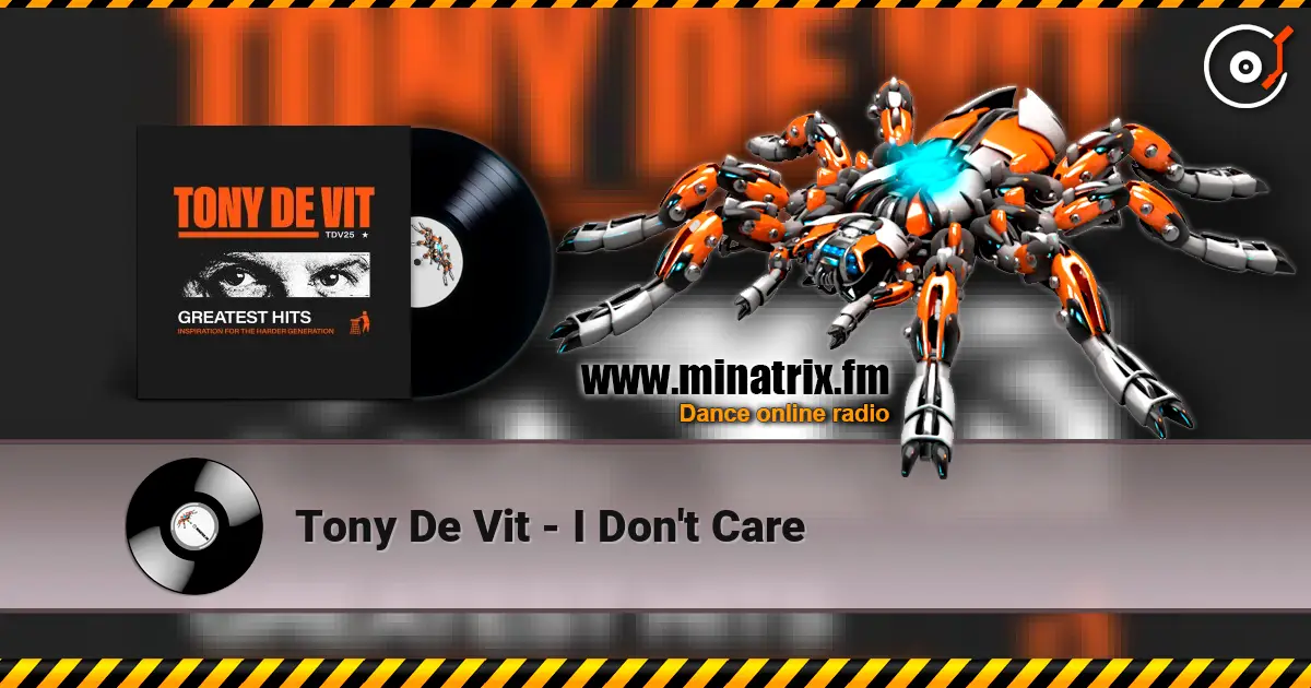 Tony De Vit - I Don't Care ������� ���������