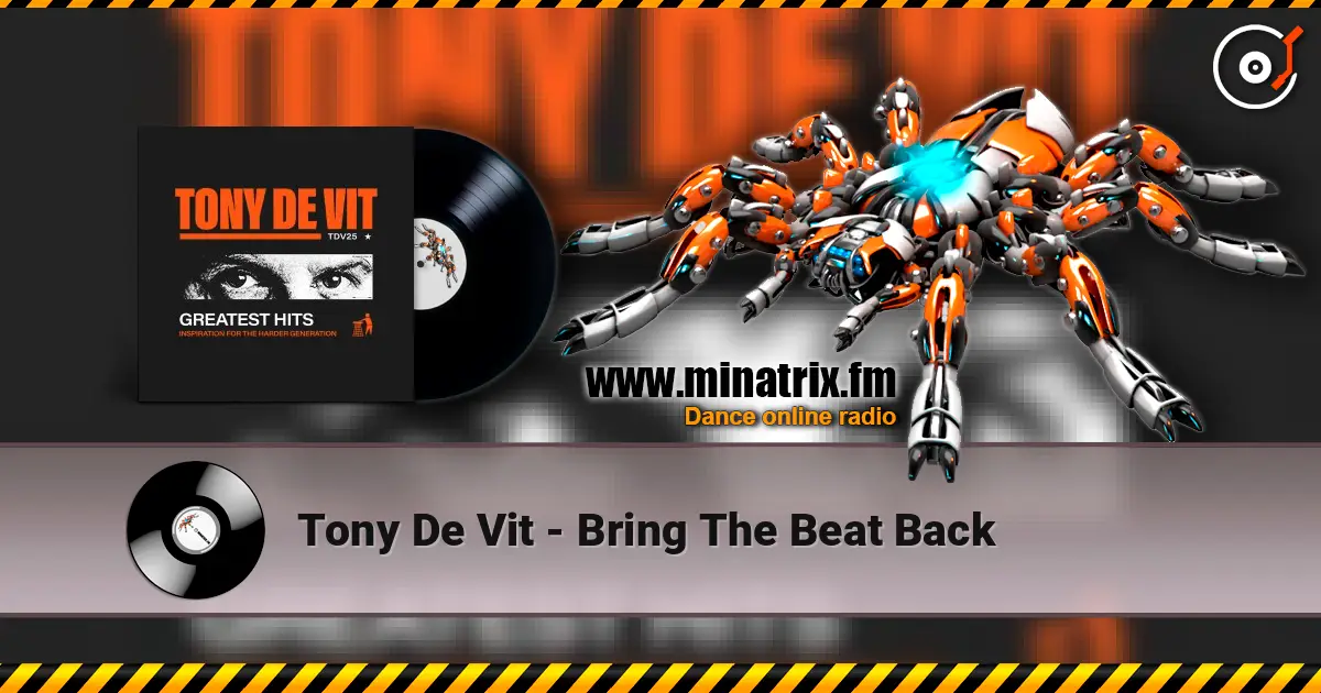 Tony De Vit - Bring The Beat Back ������� ���������