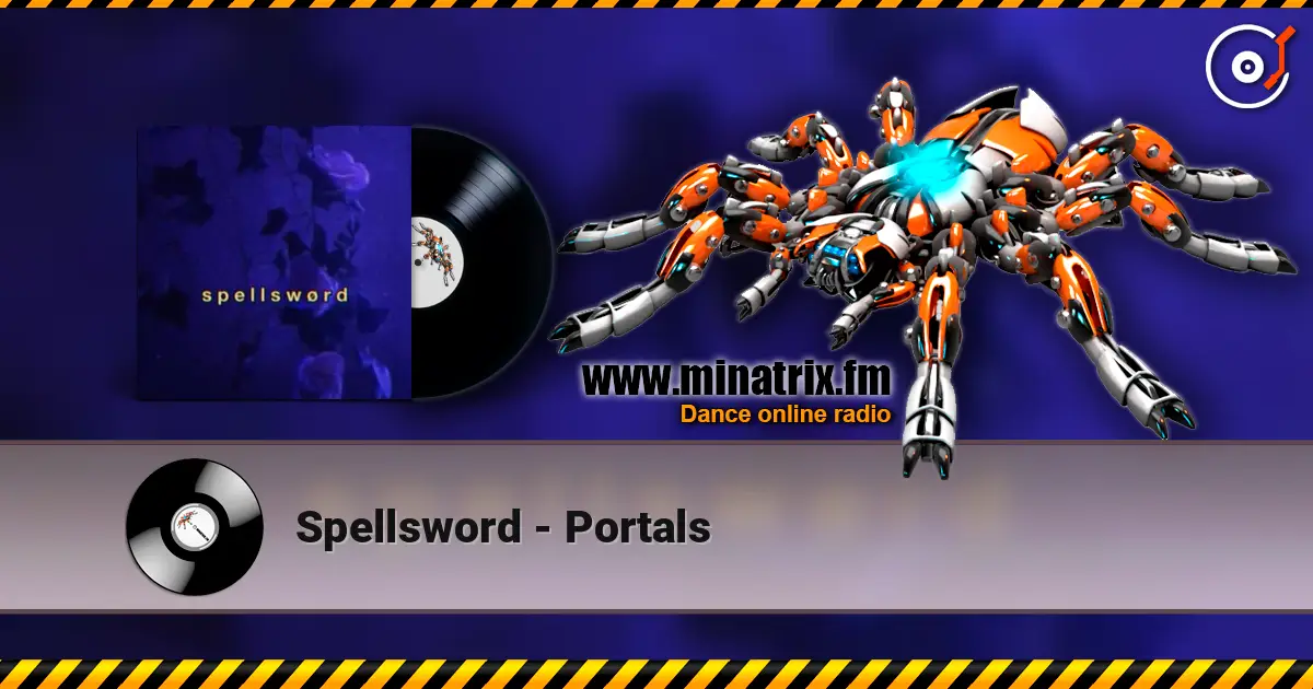 Spellsword - Portals слухати онлайн у високій якості | Minatrix.FM
