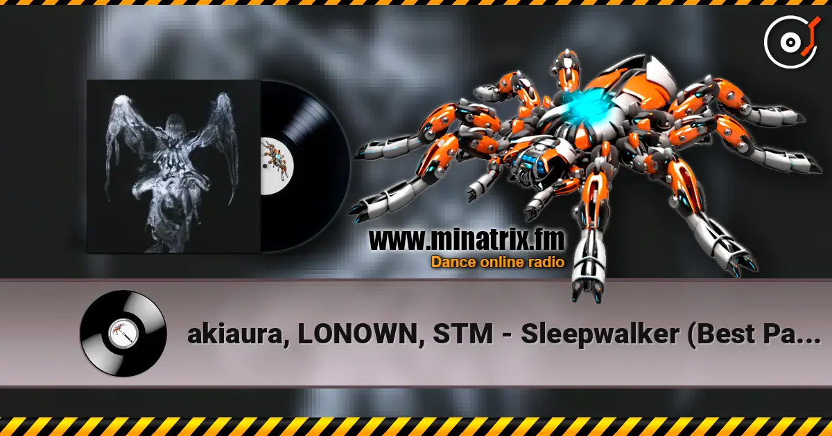 akiaura, LONOWN, STM - Sleepwalker (Best Part Remix by reho 5% is slowed + reverb) слухати онлайн у високій якості | Minatrix.FM