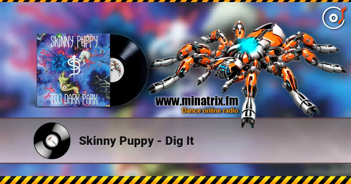 Skinny Puppy - Dig It ������� ���������