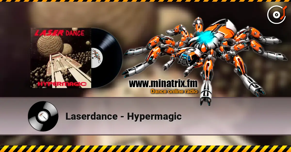 Laserdance - Hypermagic слухати онлайн у високій якості | Minatrix.FM