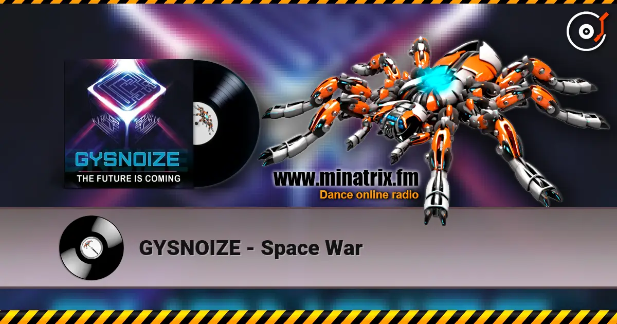 GYSNOIZE - Space War слухати онлайн у високій якості | Minatrix.FM