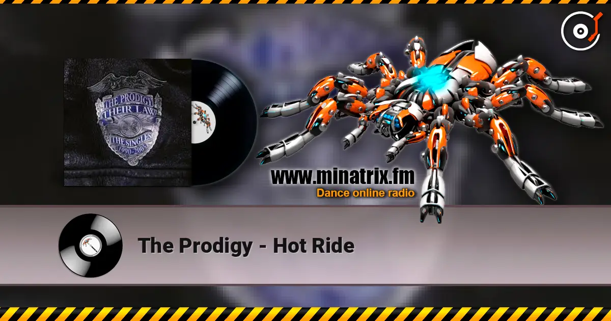 The Prodigy - Hot Ride ������� ���������