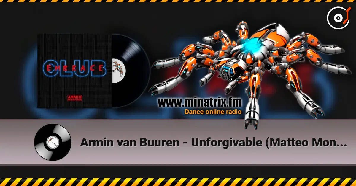 Armin van Buuren - Unforgivable (Matteo Monero Remix) ������� ���������