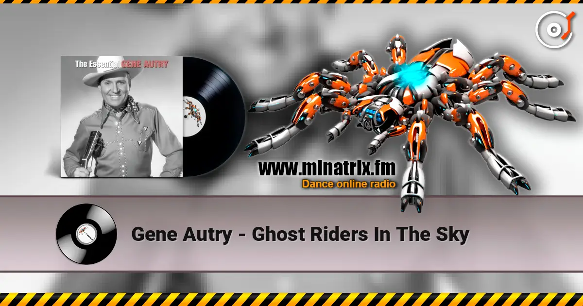 Gene Autry - Ghost Riders In The Sky ������� ���������