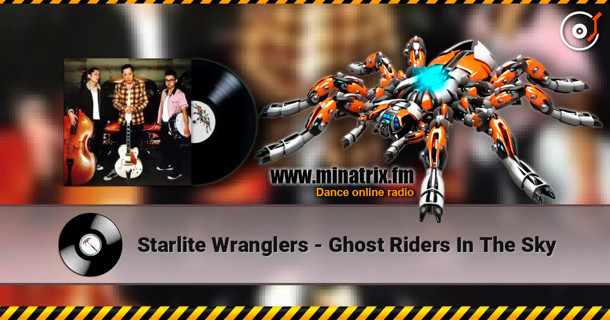 Starlite Wranglers - Ghost Riders In The Sky ������� ���������