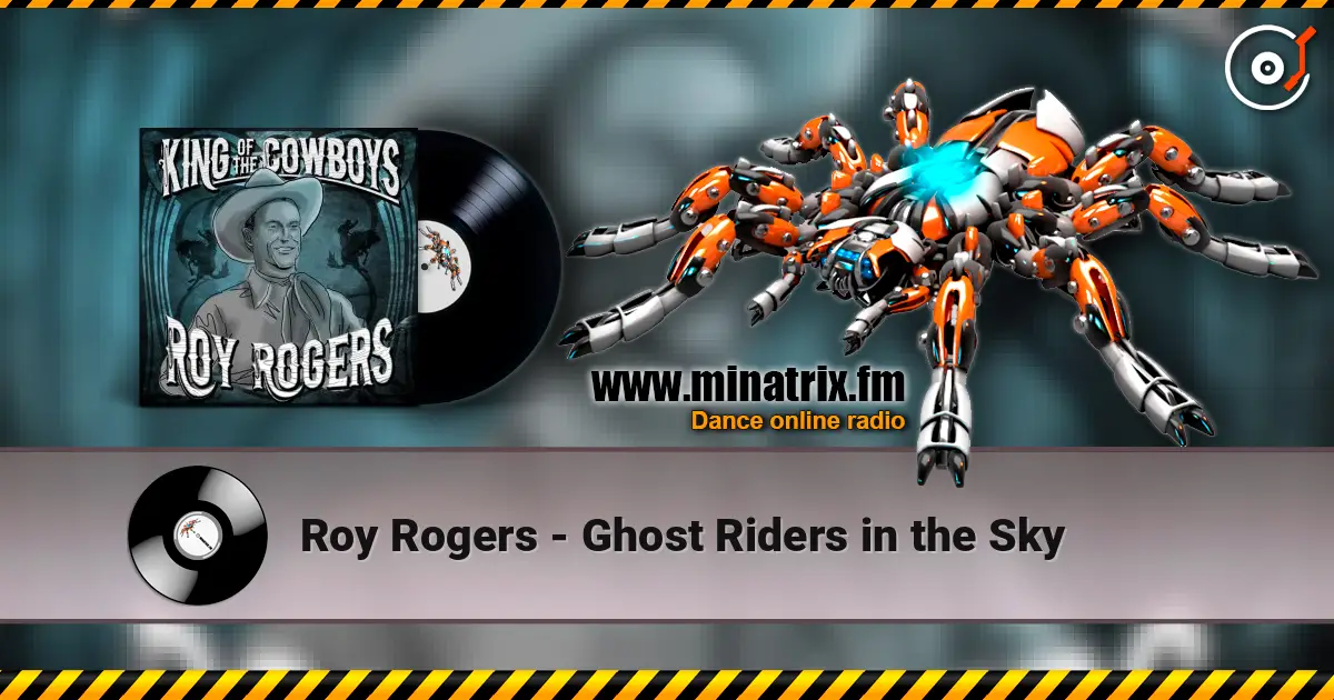 Roy Rogers - Ghost Riders in the Sky ������� ���������