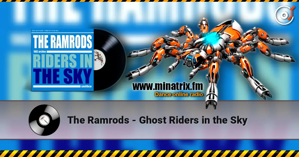 The Ramrods - Ghost Riders in the Sky слухати онлайн у високій якості | Minatrix.FM