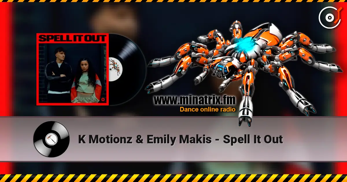 K Motionz & Emily Makis - Spell It Out ������� ���������