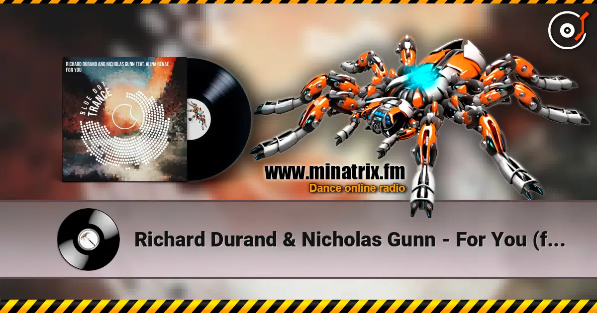 Richard Durand & Nicholas Gunn - For You (feat. Alina Renae) слухати онлайн у високій якості | Minatrix.FM