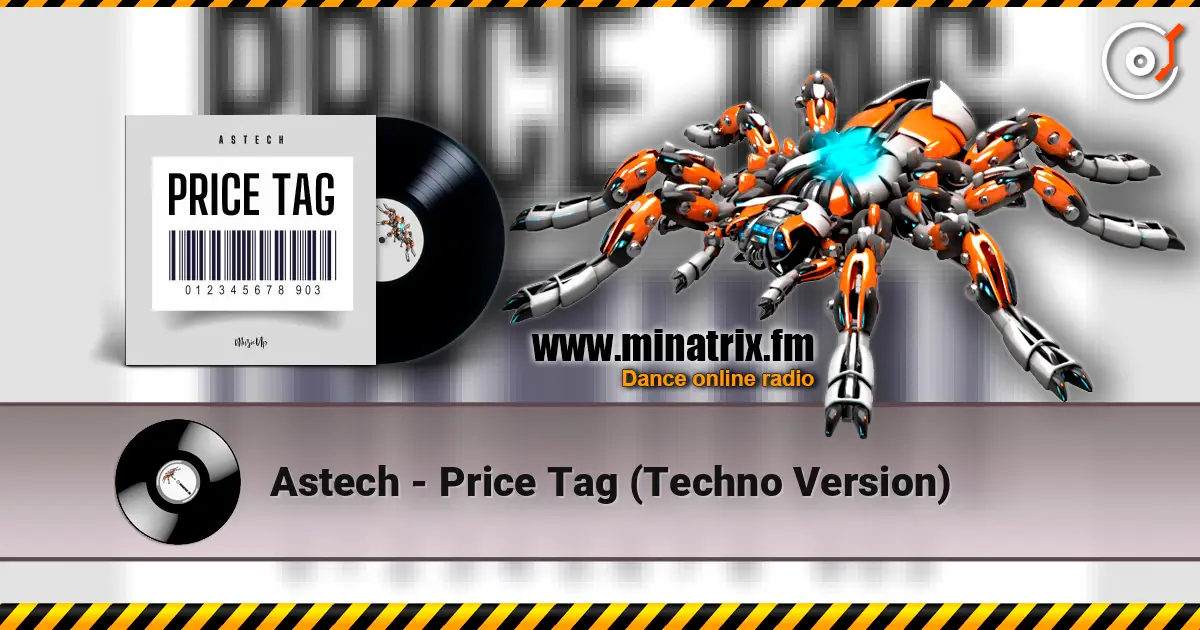Astech - Price Tag (Techno Version) ������� ���������