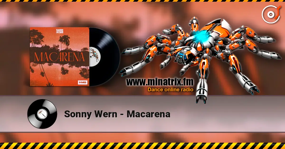 Sonny Wern - Macarena слухати онлайн у високій якості | Minatrix.FM