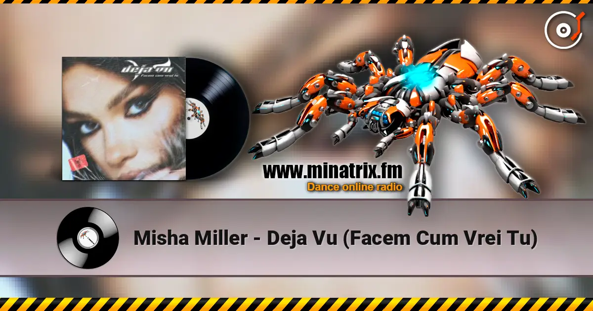 Misha Miller - Deja Vu (Facem Cum Vrei Tu) ������� ���������