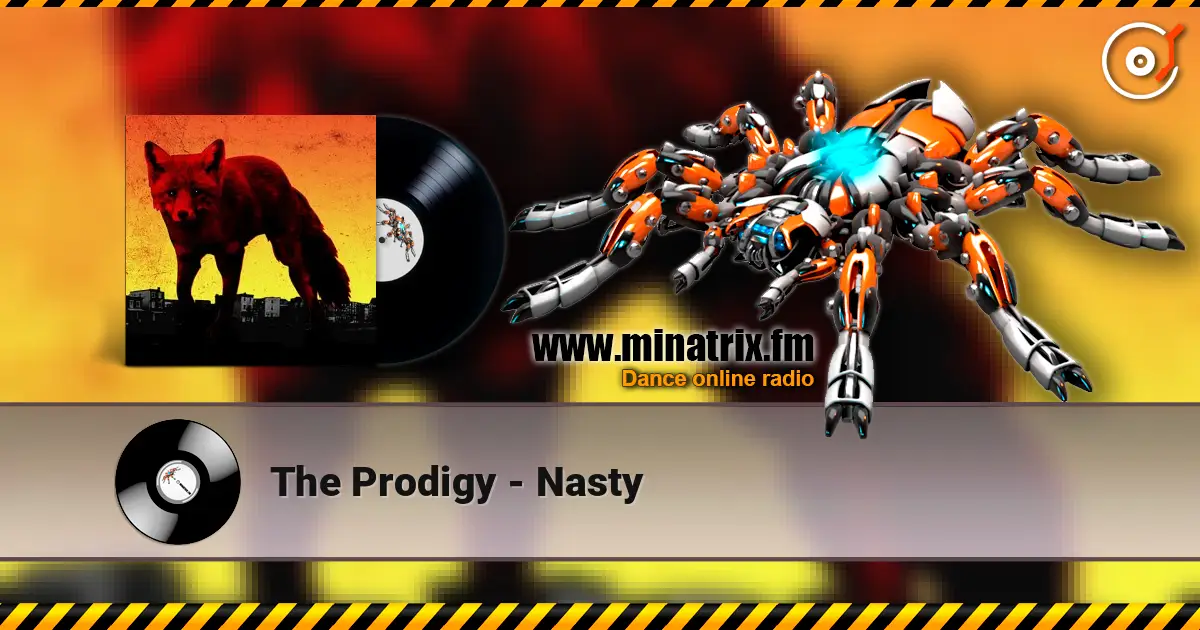 The Prodigy - Nasty ������� ���������