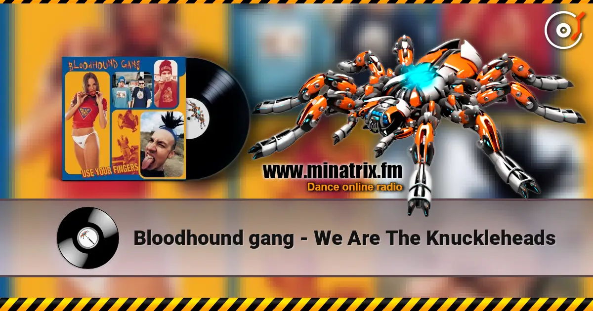 Bloodhound gang - We Are The Knuckleheads ������� ���������