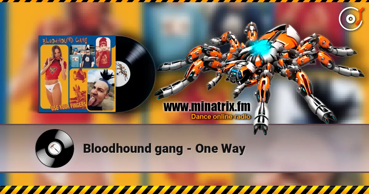 Bloodhound gang - One Way ������� ���������