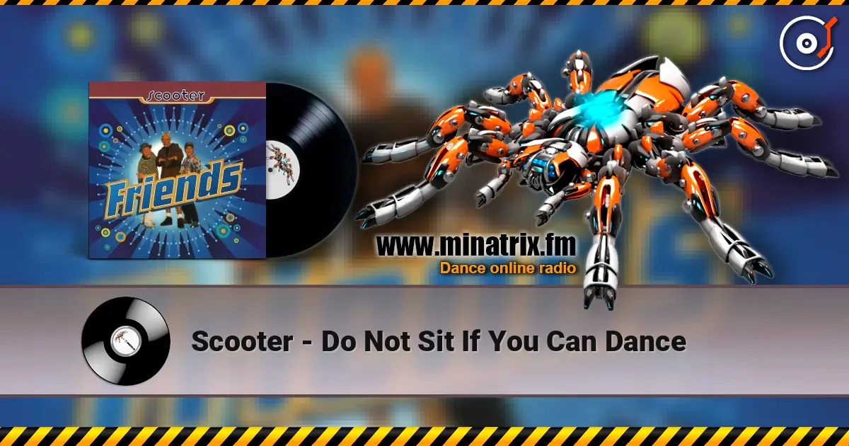 Scooter - Do Not Sit If You Can Dance ������� ���������
