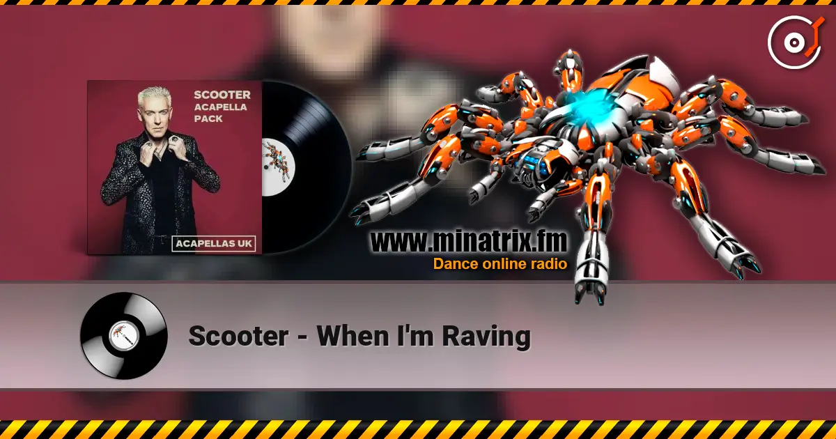 Scooter - When I'm Raving ������� ���������