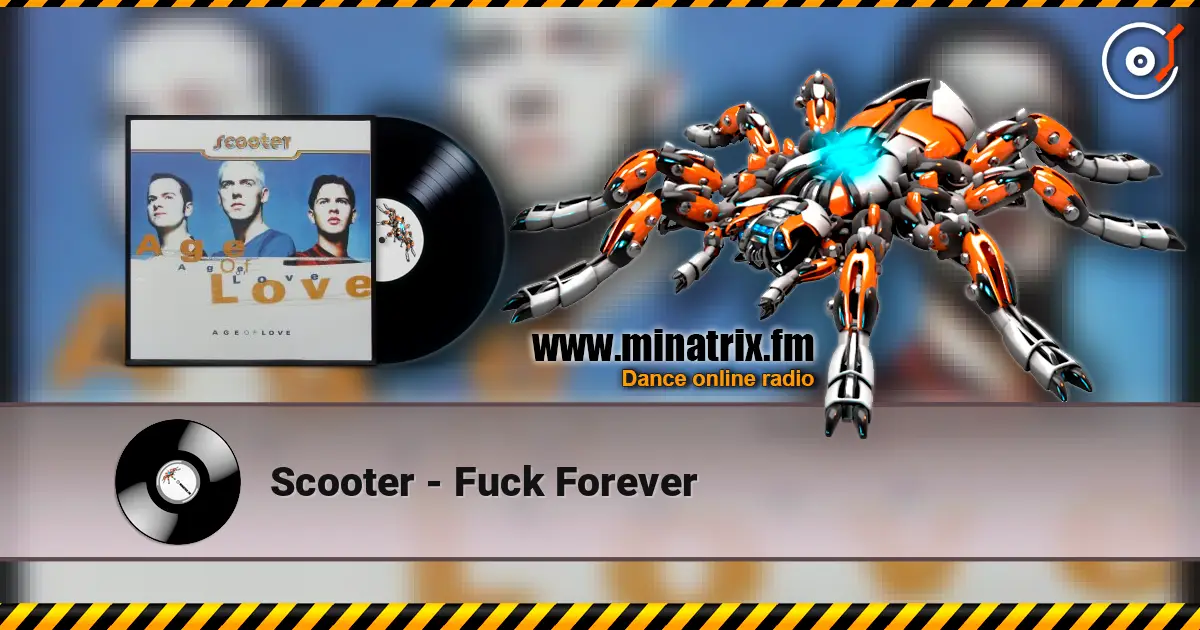 Scooter - Fuck Forever слухати онлайн у високій якості | Minatrix.FM