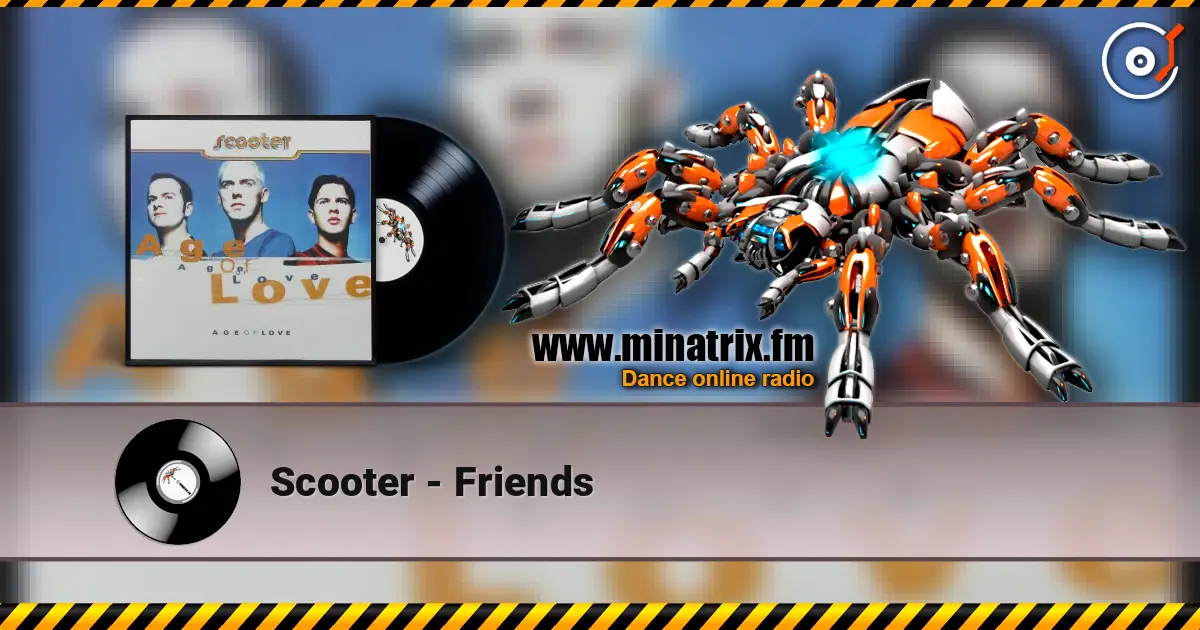 Scooter - Friends ������� ���������