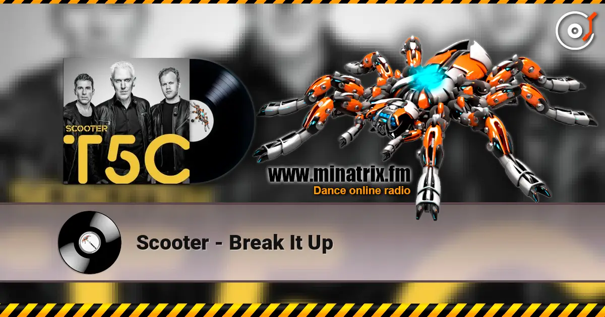 Scooter - Break It Up ������� ���������