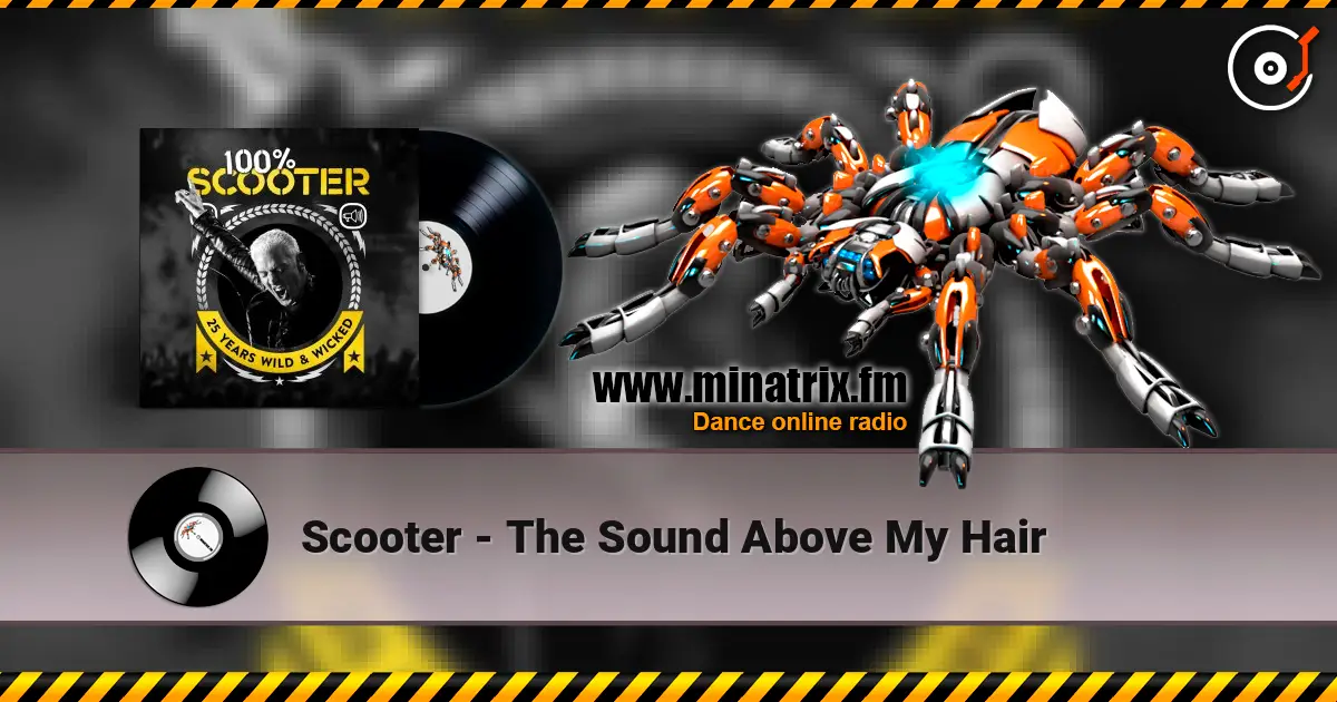 Scooter - The Sound Above My Hair ������� ���������