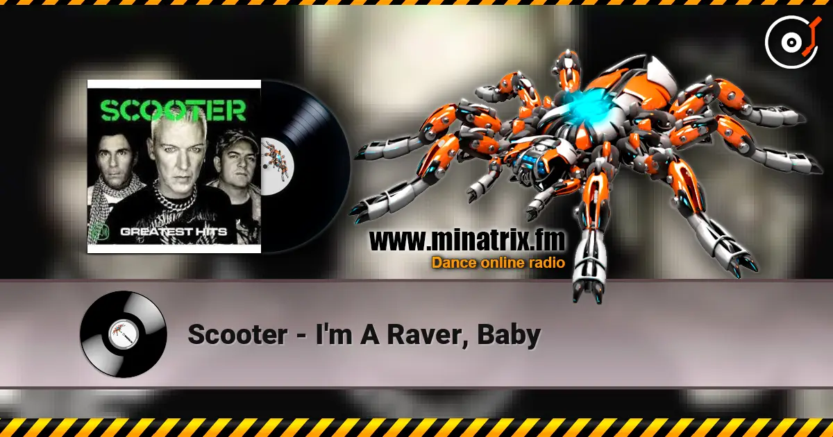 Scooter - I'm A Raver, Baby ������� ���������