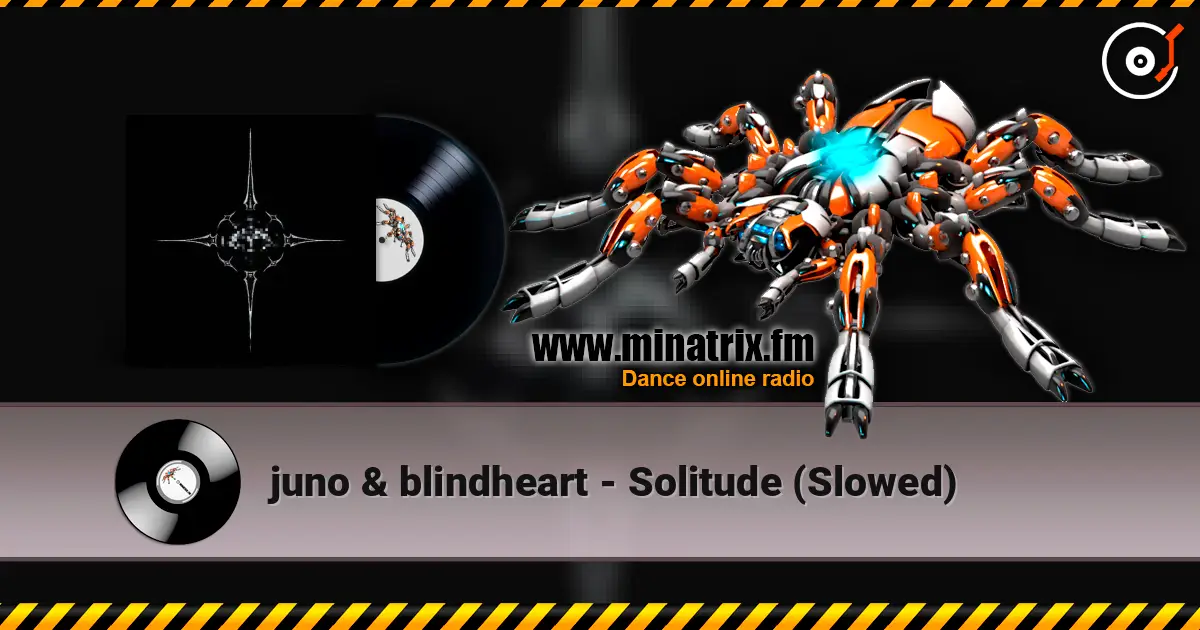 juno & blindheart - Solitude (Slowed) ������� ���������