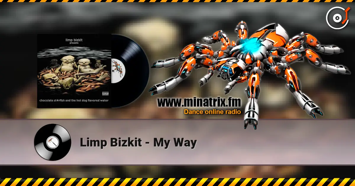 Limp Bizkit - My Way ������� ���������