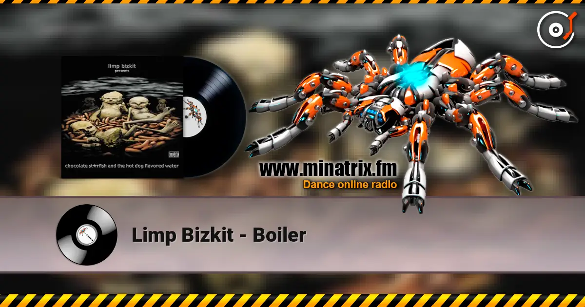 Limp Bizkit - Boiler ������� ���������