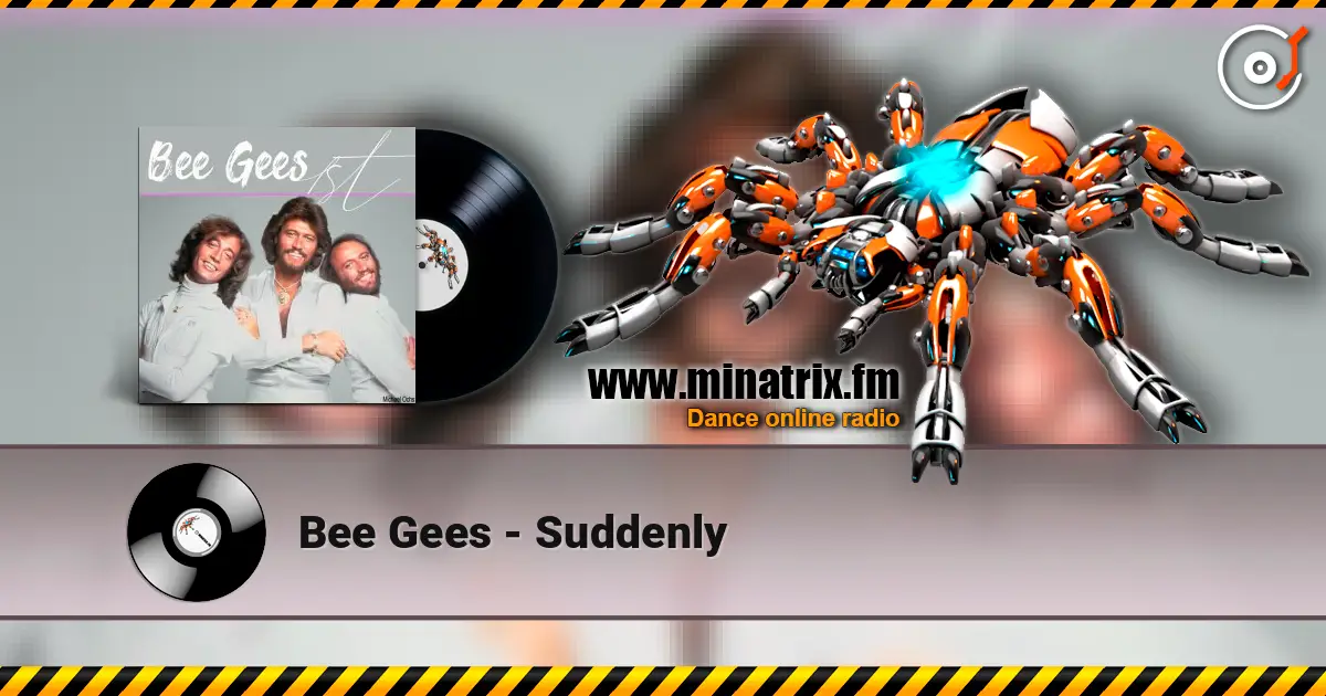 Bee Gees - Suddenly ������� ���������