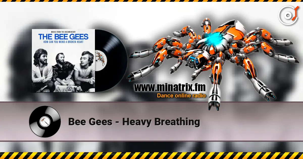 Bee Gees - Heavy Breathing ������� ���������