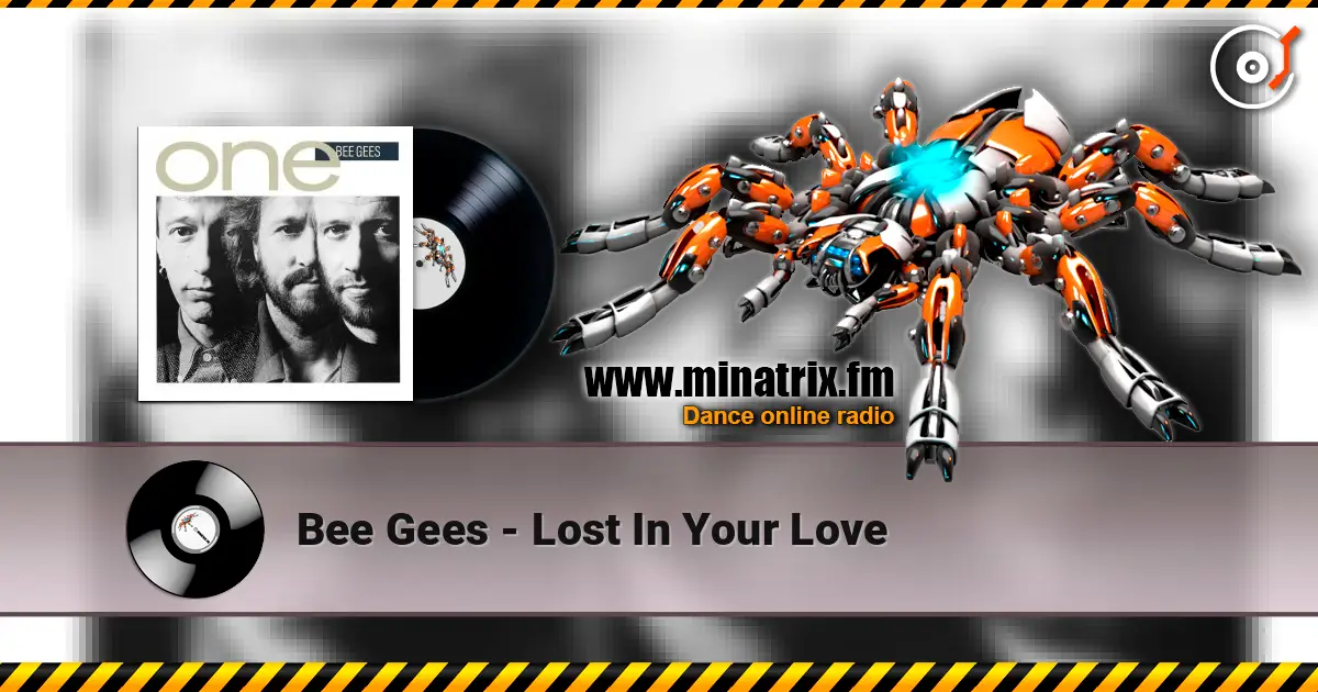 Bee Gees - Lost In Your Love ������� ���������