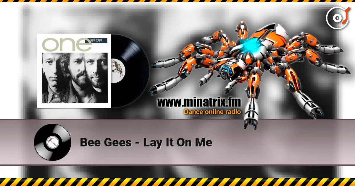 Bee Gees - Lay It On Me ������� ���������