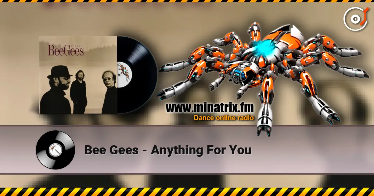 Bee Gees - Anything For You ������� ���������