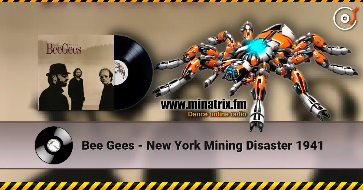 Bee Gees - New York Mining Disaster 1941 ������� ���������