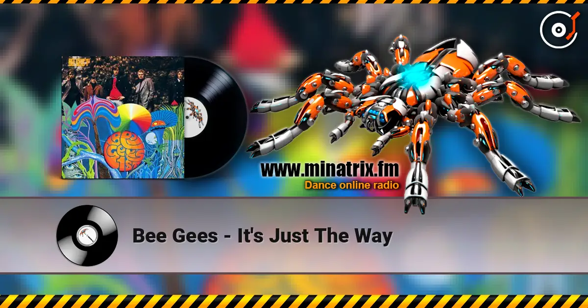 Bee Gees - It's Just The Way ������� ���������