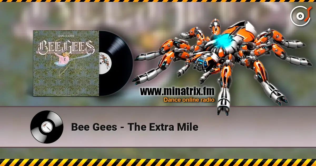 Bee Gees - The Extra Mile ������� ���������