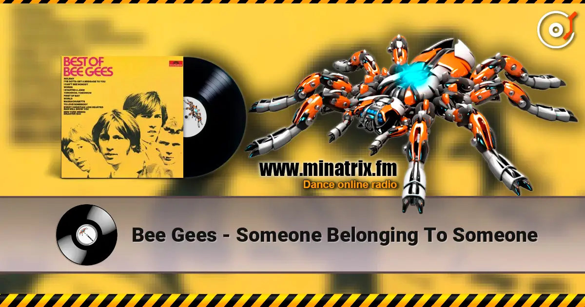 Bee Gees - Someone Belonging To Someone ������� ���������