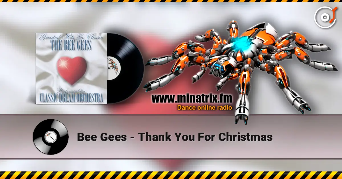 Bee Gees - Thank You For Christmas слухати онлайн у високій якості | Minatrix.FM