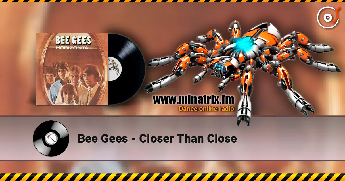 Bee Gees - Closer Than Close ������� ���������