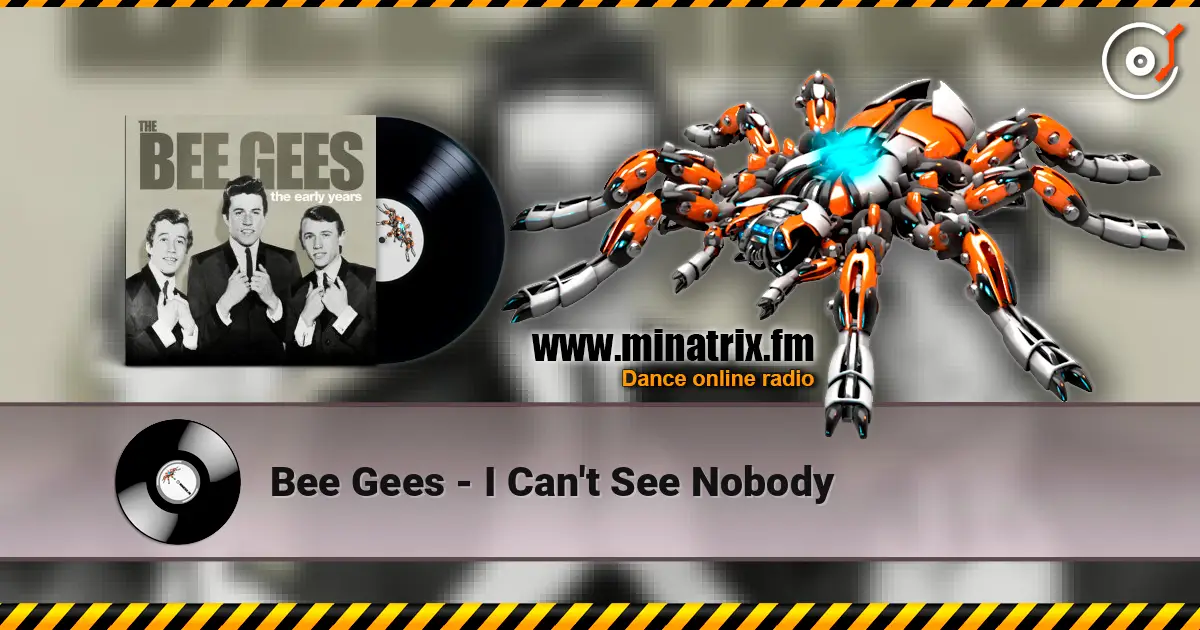 Bee Gees - I Can't See Nobody ������� ���������