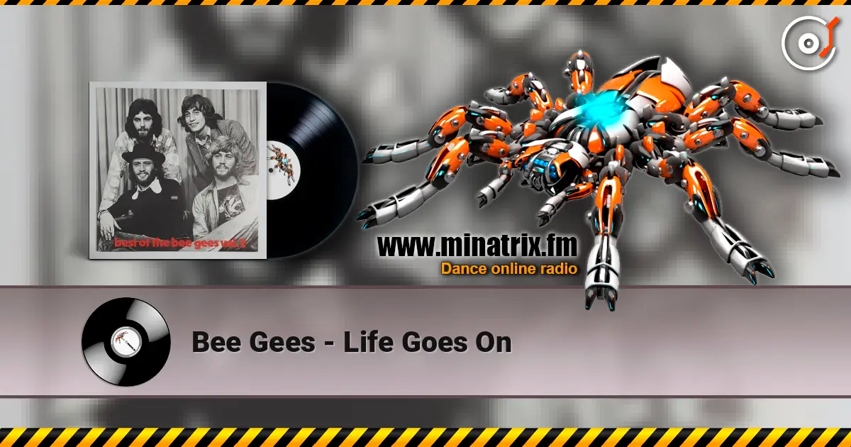 Bee Gees - Life Goes On ������� ���������