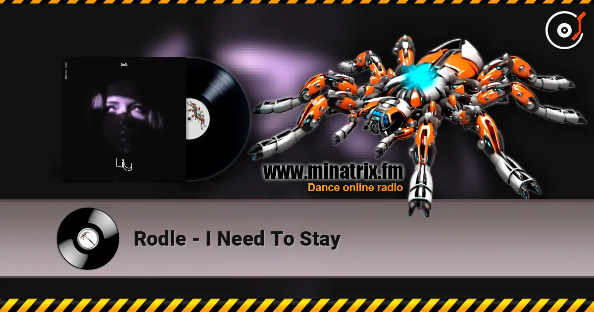 Rodle - I Need To Stay ������� ���������