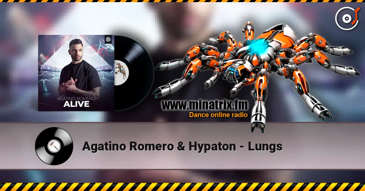 Agatino Romero & Hypaton - Lungs слухати онлайн у високій якості | Minatrix.FM