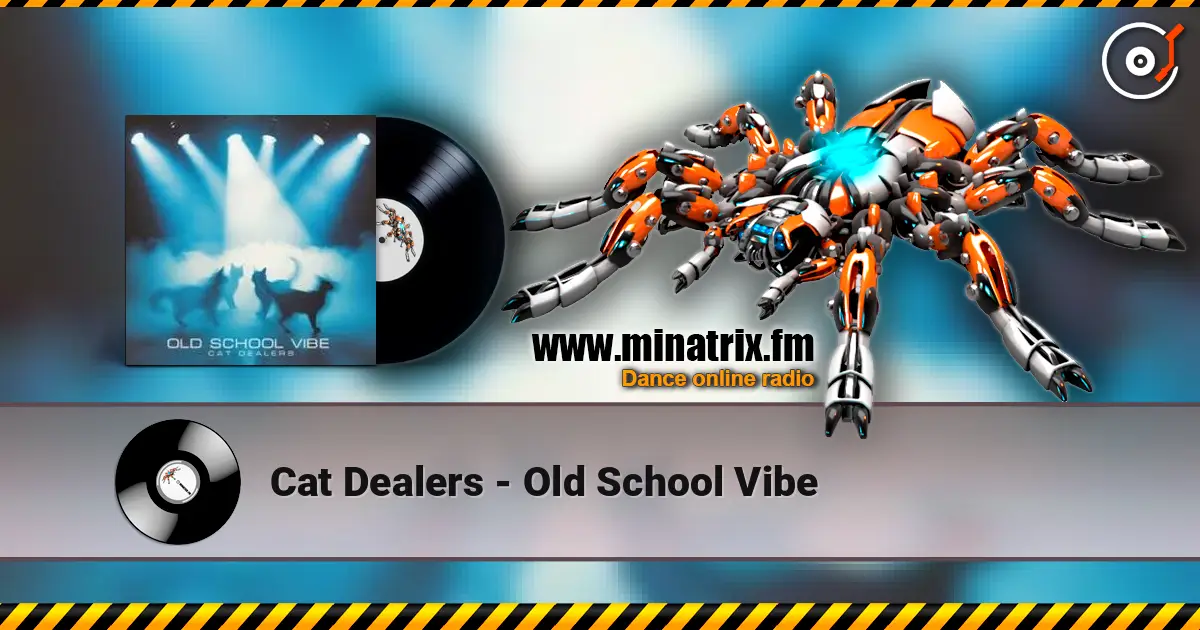 Cat Dealers - Old School Vibe ������� ���������