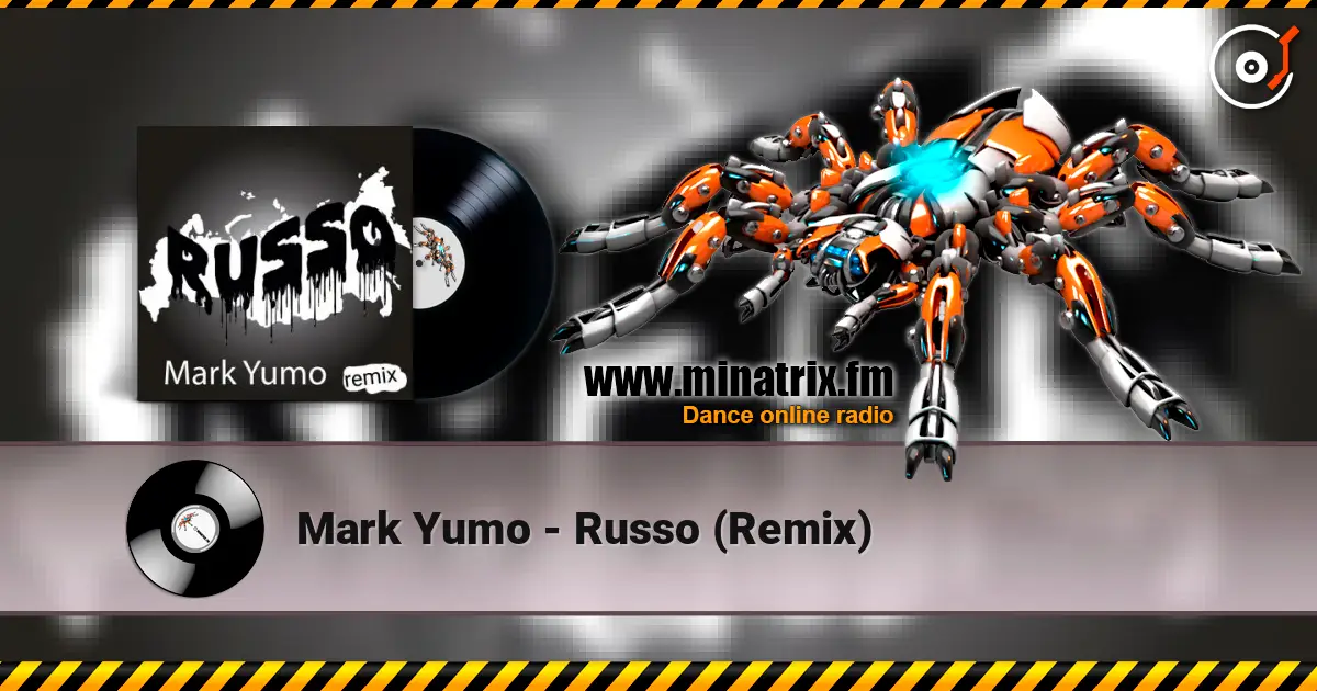 Mark Yumo - Russo (Remix) ������� ���������