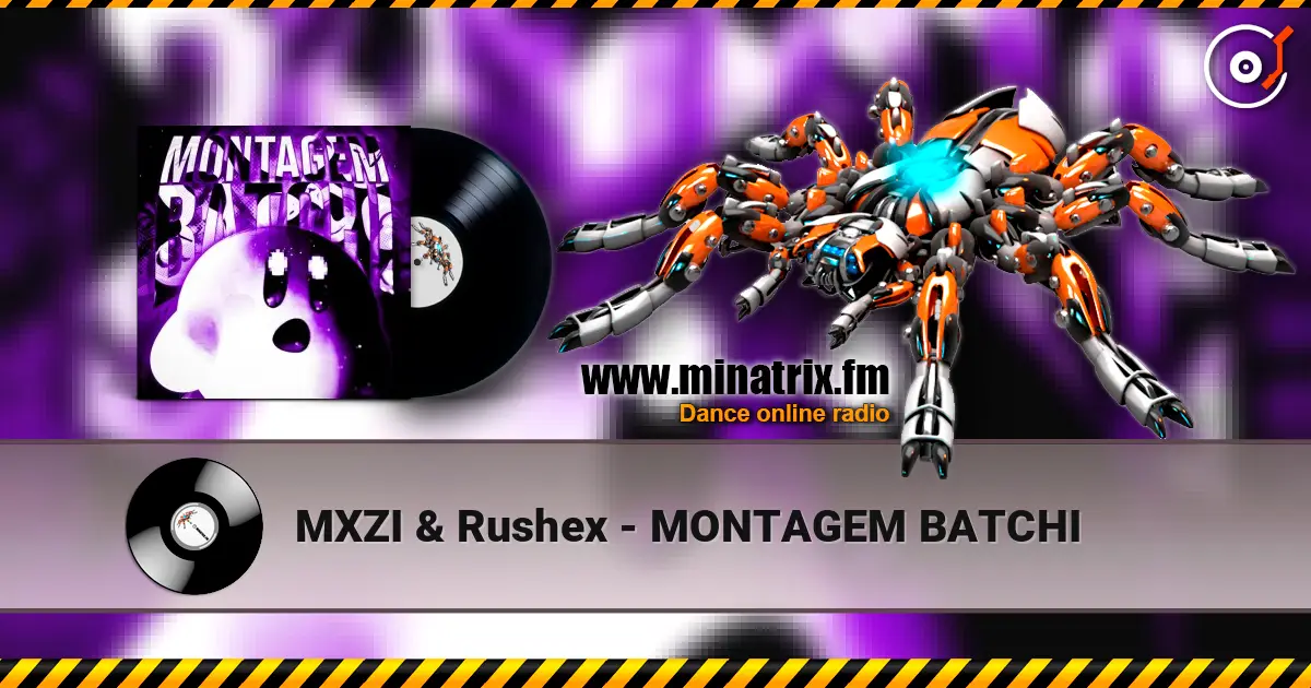 MXZI & Rushex - MONTAGEM BATCHI ������� ���������